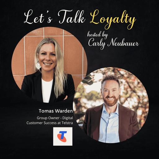 Telstra Plus: Moving Beyond Points to Create Emotional Loyalty and Customer Value (#799)
