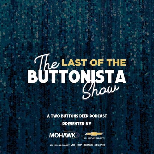 The Last of The Buttonista Show