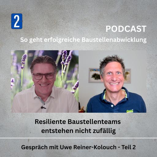 #158_Resiliente Baustellenteams entstehen nicht zufällig