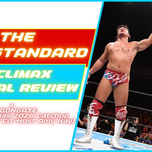 Episode 328: NJPW G1 Climax 36 Final + Rey de Parejas 2026