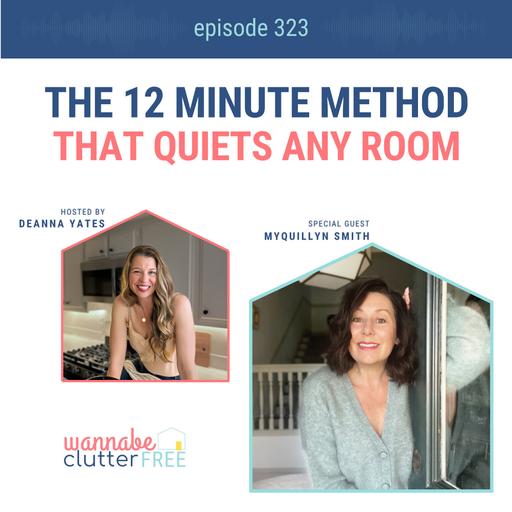 The 12 Minute Method That Quiets Any Room with Myquillyn Smith