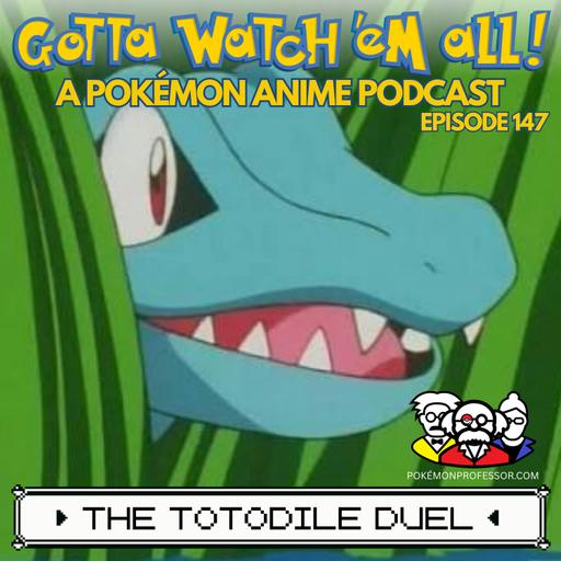 The Totodile Duel