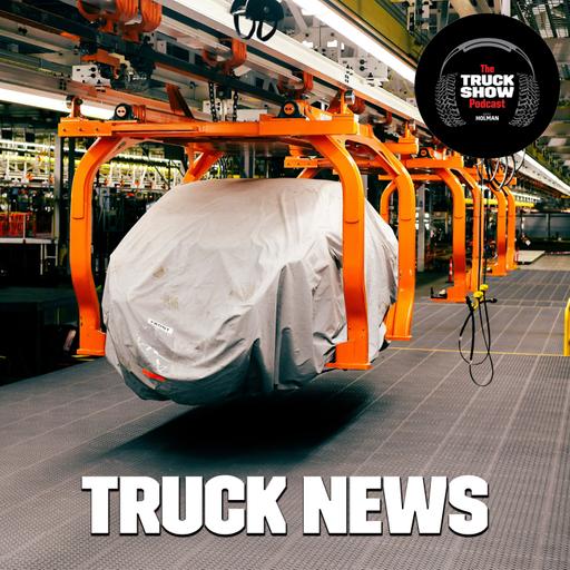 S3, E105 - Have You Heard? Truck News!