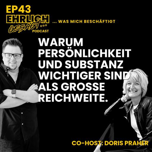 Schluss mit Selbstzweifeln: Warum Persönlichkeit und Substanz wichtiger sind als große Reichweite. | EG043