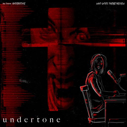 EPISODE 451: UNDERTONE