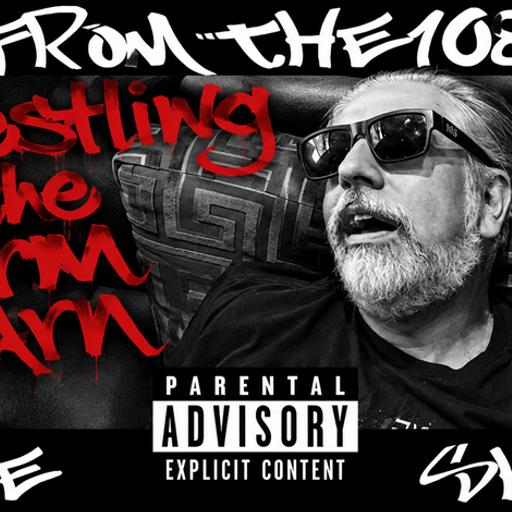 FromThe108 - Wrestling the Arm Barn