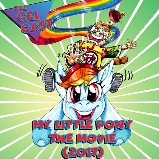 Definetly Not The Clowns I Ordered! | My Little Pony The Movie (2017)