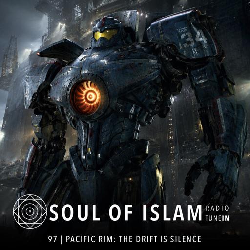 97 | Pacific Rim: The Drift is Silence