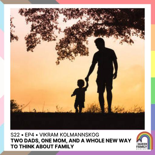 Two Dads, One Mom, and a Whole New Way to Think About Family