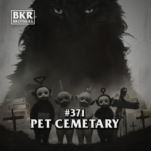 #371 Pet Cemetary