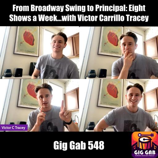 From Broadway Swing to Principal: Eight Shows a Week...with Victor Carrillo Tracey
