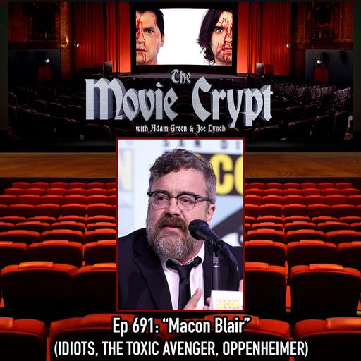 Ep 691: Macon Blair