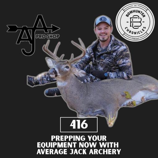 What Gear to Prep Now - Nate Sellers - Average Jack Archery
