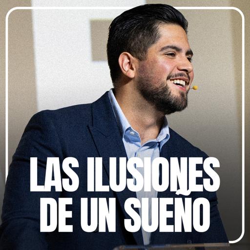 Las ilusiones de un sueño