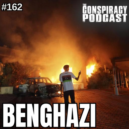 Benghazi: The Cover-Up, the Stand-Down Order & the Email Scandal | Ep. 162