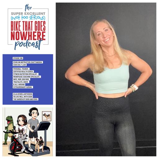 Episode 169- Eden Holt Lusk= Echelon Instructor-Chattanooga