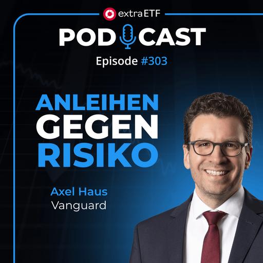 #303 Vanguard: Warum Anleger Anleihen nicht länger ignorieren sollten | extraETF Talk
