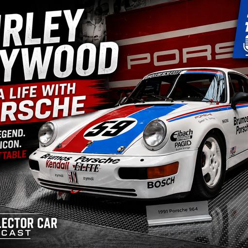 434: Hurley Haywood - Life with Porsche at Full Speed