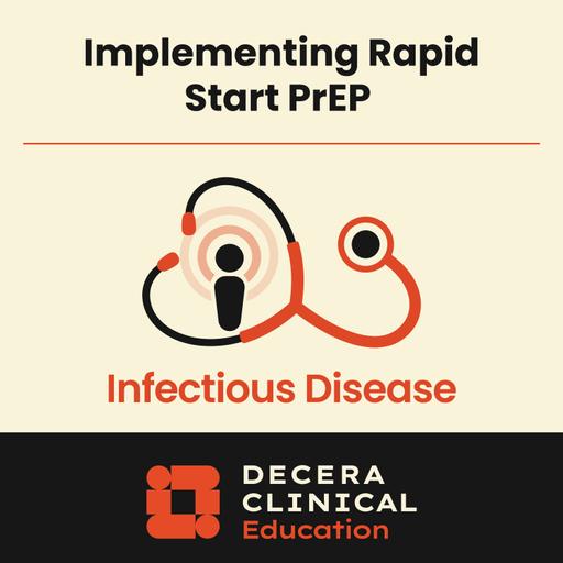 From Zero to Protected Podcast: Accelerating HIV Prevention With Rapid-Start PrEP
