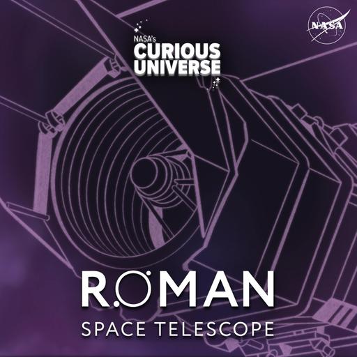 Roman Series: The Technology Inside NASA’s Newest Space Telescope
