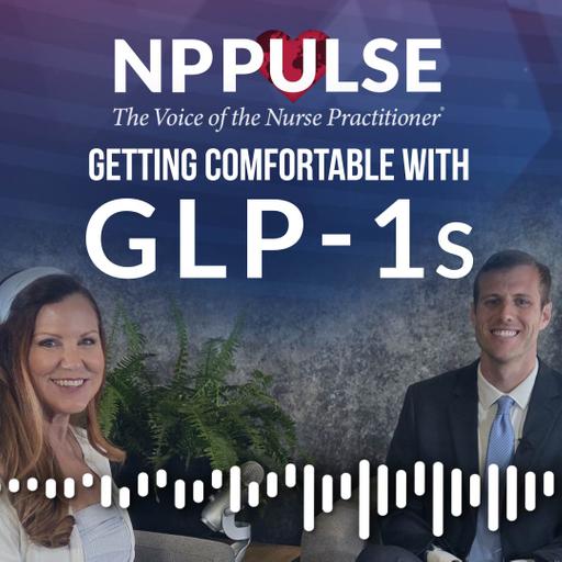 190. Getting Comfortable with GLP-1s: Side Effects, Lifestyle Changes and What's Next