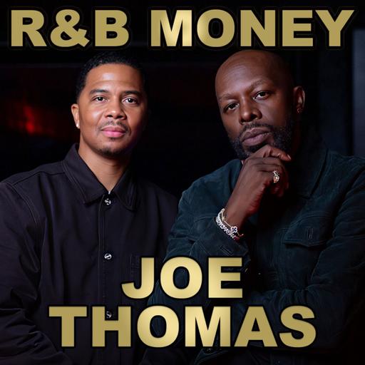 R&B Money: Joe Thomas