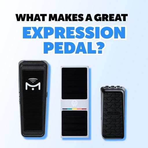 Get The MOST Out Of Your Expression Pedal
