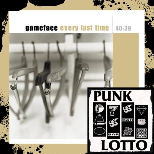 Every Last Time by Gameface (1999)