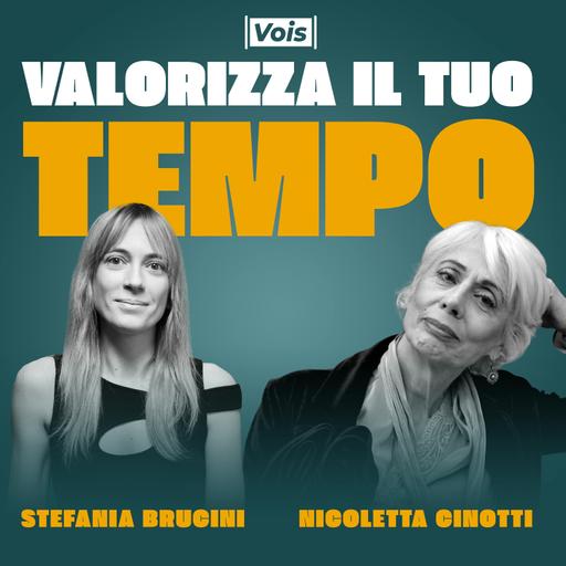 270 - Cambiare senza sentirsi sbagliati - con Nicoletta Cinotti