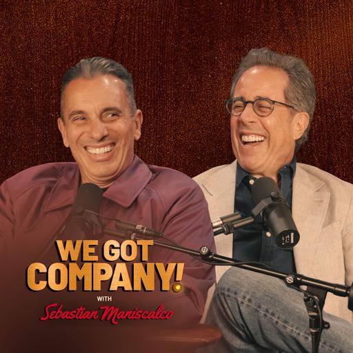 We Got Company: Jerry Seinfeld