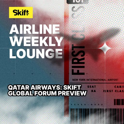Qatar Airways: Skift Global Forum Preview