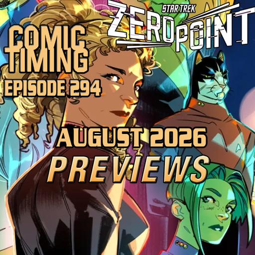 Episode 294 - August 2026 Previews