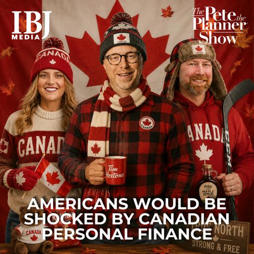 Americans Would Be Shocked by Canadian Personal Finance