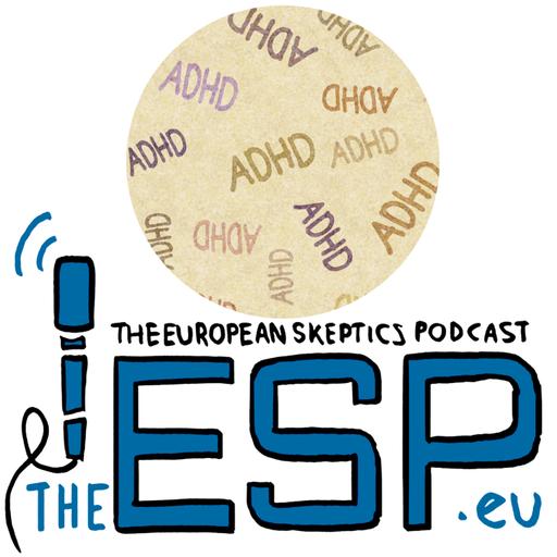TheESP – Ep. #546 – ADHD vs. Social Construct
