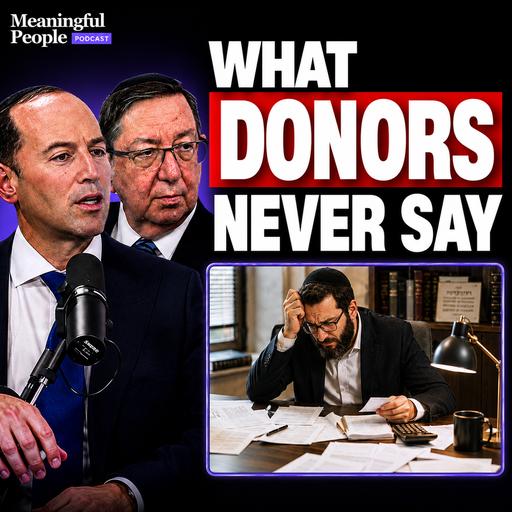 Inside the Billion-Dollar World of Jewish Charity | Yossi Hoch & Simcha Shain