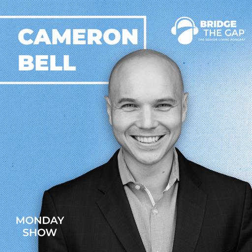 How Senior Housing Is Preparing for the Next Generation of Growth | Cameron Bell