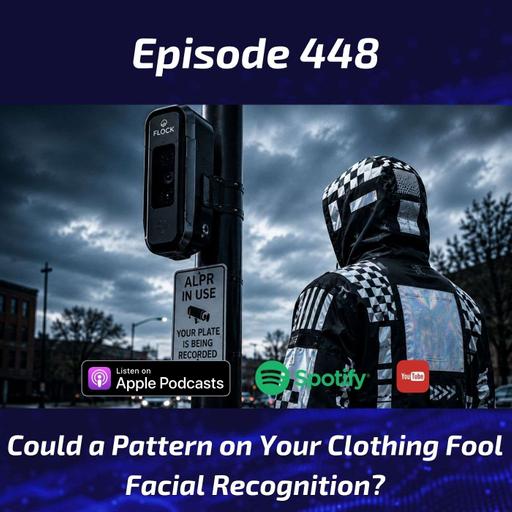 Could a Pattern on Your Clothing Fool Facial Recognition? Interview with Bill Swearingen
