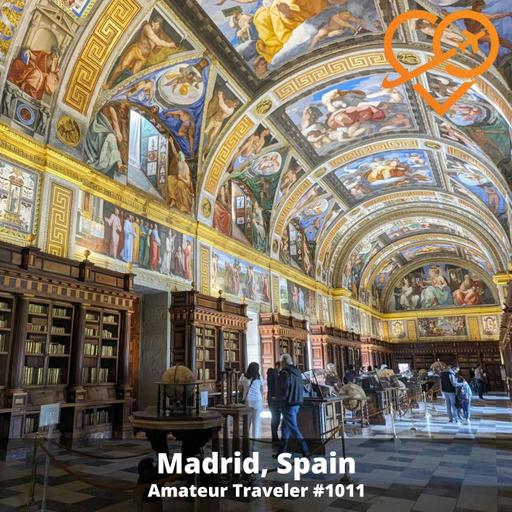 AT#1011 - Travel to Madrid, Spain
