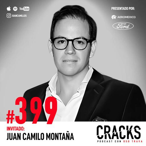 #399. Juan Camilo Montaña - Lecciones de Billonarios, Networking, Emprender en China y Vender Cuadros de Millones.