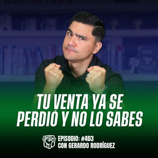 El Error que te Hace Perder Ventas B2B Aunque Todo Vaya Bien (Ep-403)