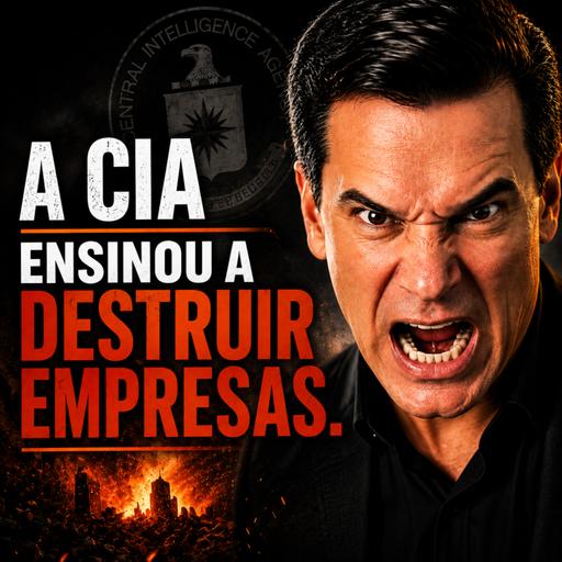 MANUAL DA CIA PARA DESTRUIR AS EMPRESAS