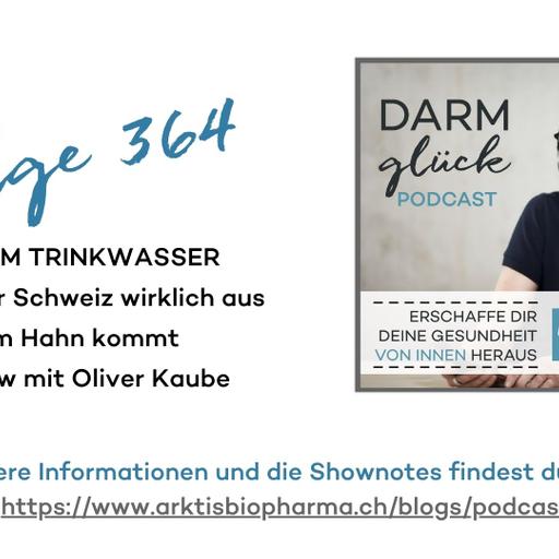 PFAS im Trinkwasser: was in der Schweiz wirklich aus dem Hahn kommt. Interview mit Oliver Kaube (DG364)