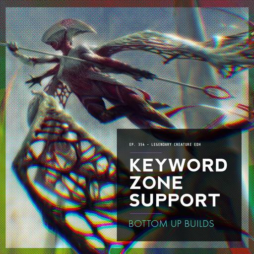 Commanders with Keywords to Support Bottom Up Builds