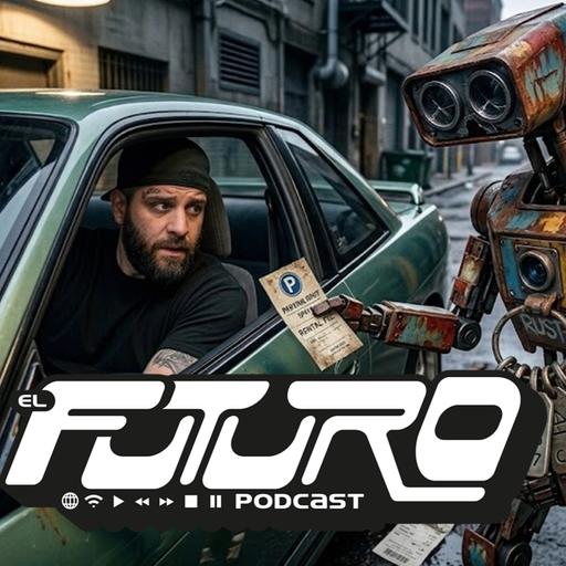 Los trapitos de la IA - El Futuro Podcast 316