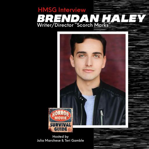 HMSG Interview "Scorch Marks" Filmmaker Brendan Haley ~ “Penda’s Fen”