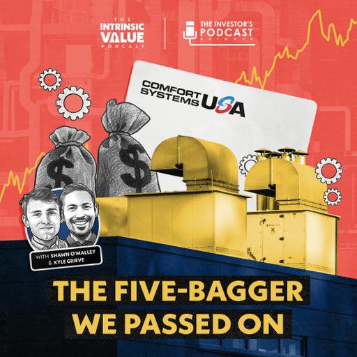 TIVP094 (Video): Comfort Systems (FIX): The Five-Bagger We Passed OnComfort Systems w/ Kyle Grieve & Shawn O'Malley