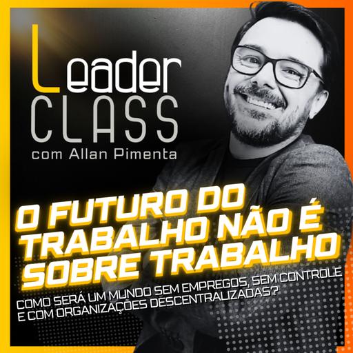 O FUTURO DO TRABALHO