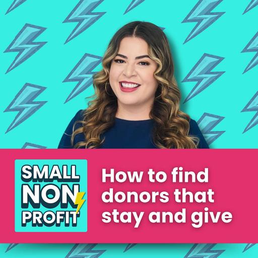 Fundraising Strategy for Small Nonprofits: Building Acquisition and Retention Systems