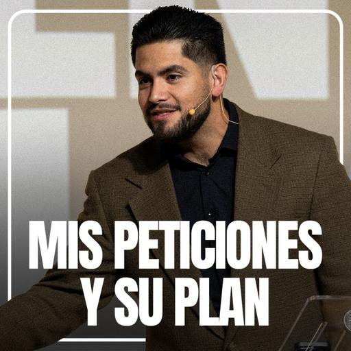 Mi petición, su plan