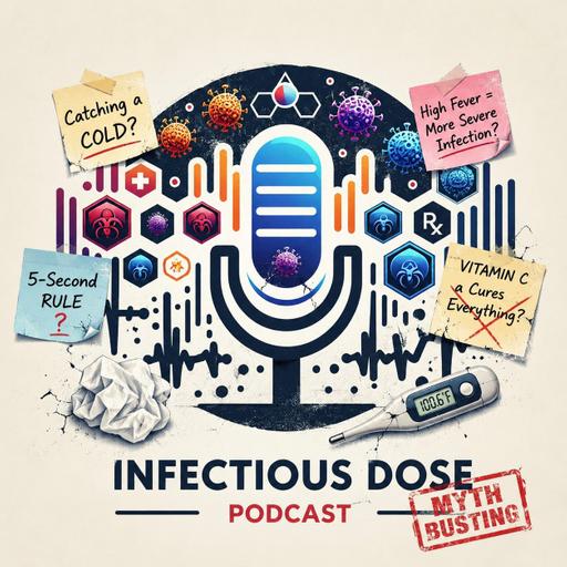 S2E36 Because Mom Said So: The Infection Myths We Grew Up With